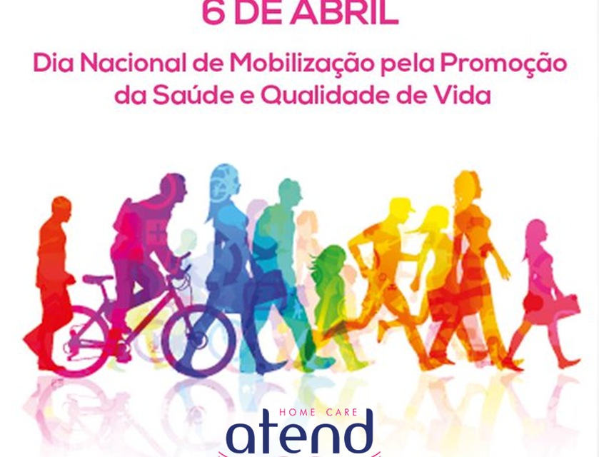 Dia Nacional de Mobilização pela Promoção da Saúde e Qualidade de Vida
